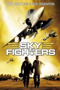 Sky Fighters 2005 جنگجویان آسمان
