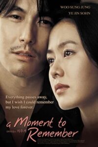 A Moment to Remember 2004 لحظه ای برای یادآوری