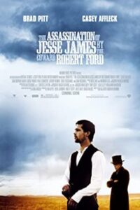 The Assassination of Jesse James by the Coward Robert Ford 2007 ترور جسی جیمز به‌‌ دست رابرت فورد بزدل