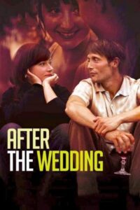 After the Wedding 2006 بعد از عروسی