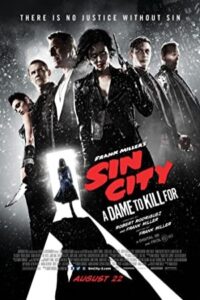 Sin City: A Dame to Kill For 2014 شهر گناه 2