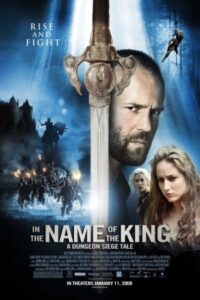 In the Name of the King: A Dungeon Siege Tale 2007 به نام پادشاه: داستان محاصره سیاه چال