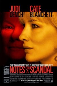 Notes on a Scandal 2006 یادداشت ها در مورد رسوایی