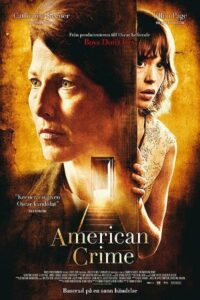 An American Crime 2007 یک جرم آمریکایی