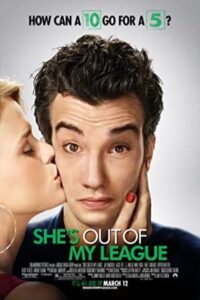 She's Out of My League
 2010 او از سطح من بالاتر است