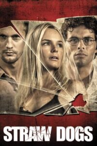 Straw Dogs 2011 سگ‌های پوشالی