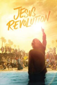 Jesus Revolution 2023 عیسی انقلاب
