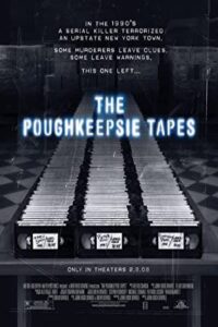 The Poughkeepsie Tapes 2007 نوارهای پوگکپسی