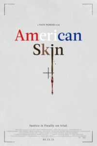 American Skin 2019 پوست آمریکایی