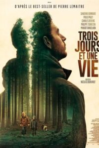 Three Days and a Life 2019 سه روز و یک زندگی