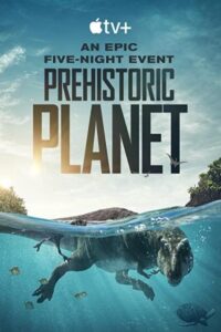 Prehistoric Planet 2022 سیاره ماقبل تاریخ