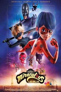 Ladybug & Cat Noir: Awakening 2023 لیدی باگ و گربه نوآر: بیداری