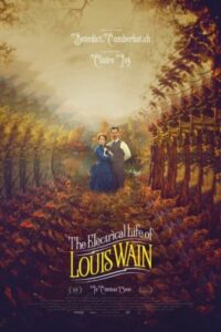 The Electrical Life of Louis Wain 2021 زندگی الکتریکی لوئیس وین