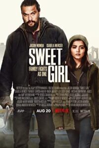 Sweet Girl 2021 دختر شیرین