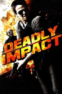 Deadly Impact 2010 تاثیر مرگبار