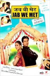 Jab We Met 2007 وقتی همدیگر را دیدیم