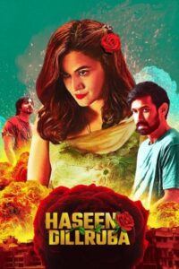 Haseen Dillruba 2021 دلبر زیبا