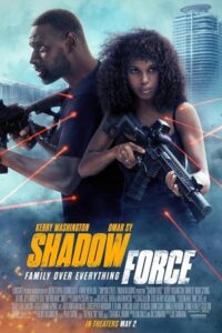 Shadow Force 2025 نیروی سایه