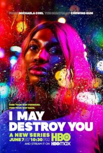 I May Destroy You 2020 من ممکن است شما را نابود کنم