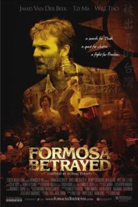 Formosa Betrayed 2009 خیانت فورموسا