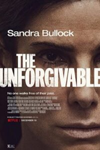 The Unforgivable 2021 نابخشودنی