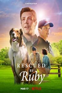 Rescued by Ruby 2022 نجات یافته توسط روبی