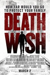 Death Wish 2018 آرزوی مرگ