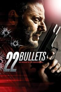 22 Bullets 2010 22 گلوله