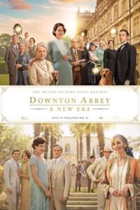 Downton Abbey: A New Era 2022 داونتون ابی: دوره جدیدی