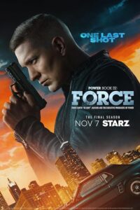 Power Book IV: Force 2022 کتاب قدرت ۴: نیرو