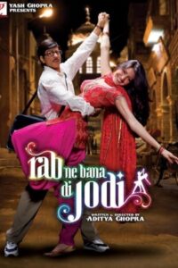 Rab Ne Bana Di Jodi 2008 خداوند زوج‌ها را می‌سازد