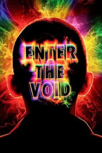 Enter the Void 2009 باطل را وارد کنید