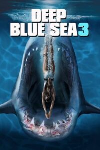 Deep Blue Sea 3 2020 دریای آبی عمیق