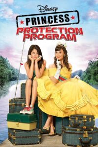 Princess Protection Program 2009 برنامه محافظت از شاهزاده خانم