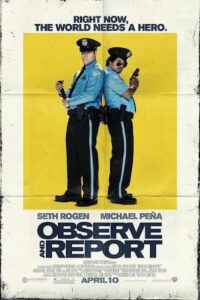 Observe and Report 2009 مشاهده و گزارش