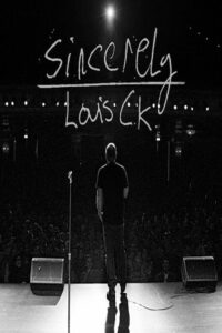 Sincerely Louis C.K. 2020 با احترام لویی سی کی