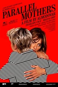 Parallel Mothers - Madres Paralelas 2021 مادران موازی
