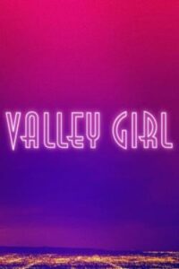 Valley Girl 2020 دختر دره