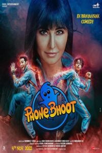 Phone Bhoot 2022 باجه تلفن - روح تلفنی