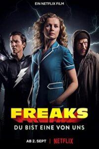 Freaks: You’re One of Us 2020 فریکز: شما یکی از ما هستید