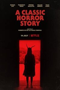 A Classic Horror Story 2021 یک داستان ترسناک کلاسیک