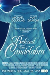 Behind the Candelabra 2013 پشت شمعدان