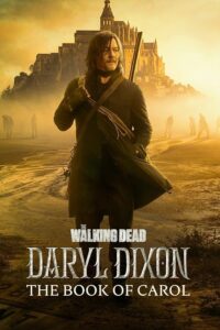 The Walking Dead: Daryl Dixon 2023 مردگان متحرک: دریل دیکسون