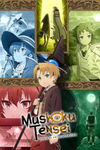 Mushoku Tensei: Jobless Reincarnation 2021 موشوکو تنسی: تناسخ یک علاف
