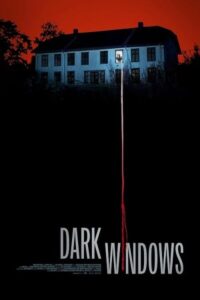 Dark Windows 2023 پنجره های تاریک