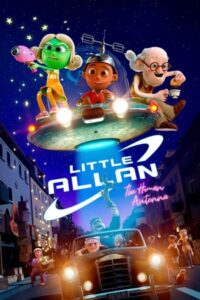 The Little Alien 2022 فضایی کوچولو