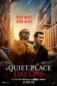 A Quiet Place: Day One 2024 یک مکان آرام: روز اول