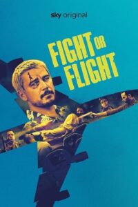 Fight or Flight 2025 جنگ یا پرواز