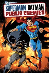 Superman/Batman: Public Enemies 2009 سوپرمن / بتمن: دشمنان عمومی