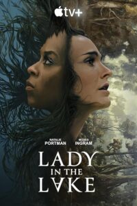 بانوی دریاچه Lady in the Lake 2024